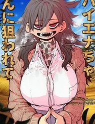 Bị Nhắm Tới Bởi Hyena-Chan
